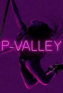 Долина соблазна / P-Valley (2020)