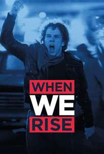 Когда мы восстанем / When We Rise (2017)