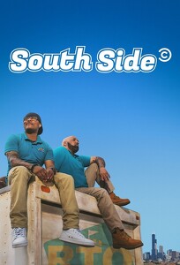 Южная сторона / South Side (2019)