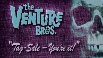 Episode 10, The Venture Bros. (2003)
