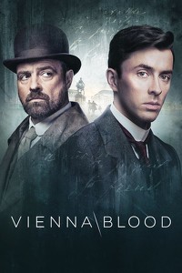 Венская кровь / Vienna Blood (2019)