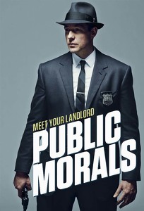 Общественная мораль / Public Morals (2015)