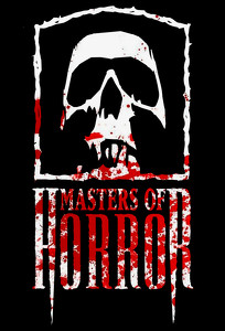 Майстри жахів / Masters of Horror (2005)