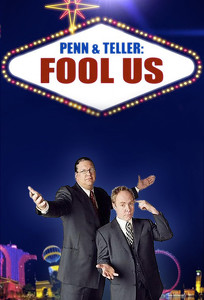Пенн і Теллер: Обдуріть нас / Penn & Teller: Fool Us (2011)