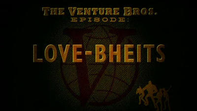 Серия 7, Братья Bентура / The Venture Bros. (2003)
