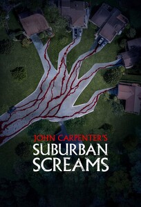 John Carpenters Suburban Screams