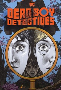 Детективы мертвых мальчиков / Dead Boy Detectives